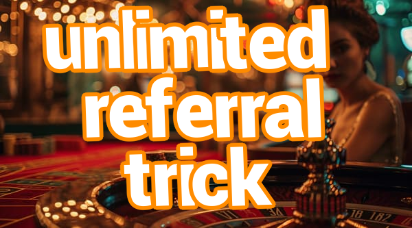 unlimited referral trick Screenshots